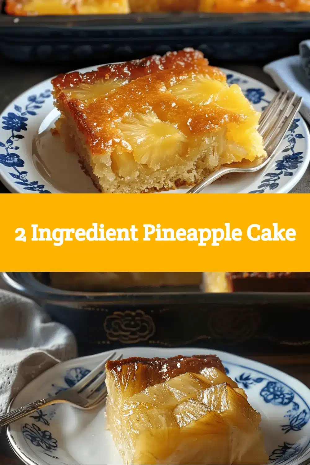 2 Ingredient Pineapple Cake recipe